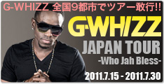 G-WHIZZ JAPAN TOUR