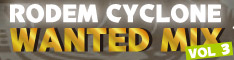 RODEM CYCLONE WANTED3